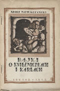 Nowaczyński Adolf – Bajki o księżniczkach i karłach.