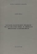 Buła Janina – Katalog kalendarzy polskich od XVI do XVIII wieku w zbiorach Biblioteki Czartoryskich.