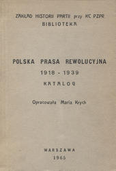 Polska prasa rewolucyjna 1918-1939.