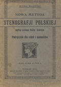 Majerski Michał – Nowa metoda stenografji polskiej podług systemu Stolze-Schreya.