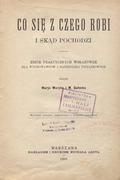 Weryho Maria, Gałecka Maria – Co się z czego robi i skąd pochodzi.