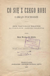 Co się z czego robi i skąd pochodzi.