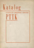 Polak Kazimierz – Katalog Centralnej Biblioteki Górskiej.