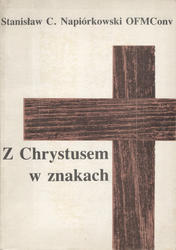 Z Chrystusem w znakach.