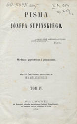 Pisma Józefa Supińskiego. T. 4.
