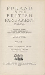 Poland in the British Parliament : 1939-1945. Vol. 1.