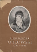 Aleksander Orłowski (1777-1832).