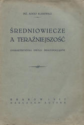 Średniowiecze a teraźniejszość.