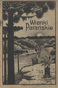Grzybczyk Tadeusz – Wianki parańskie.
