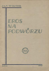 Eros na podwórzu.