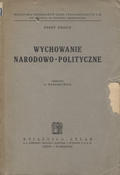 Krieck Ernst – Wychowanie narodowo-polityczne.