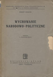 Wychowanie narodowo-polityczne.