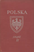 Tabaka Magdalena – Polska : podręcznik do nauki dziejów ojczystych dla młodzieży szkolnej. Cz. 2.