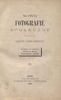 Wilczyński Albert – Nowe fotografie społeczne. 2.
