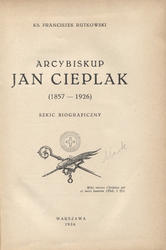 Arcybiskup Jan Cieplak (1857-1926).