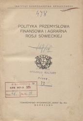 Polityka przemysłowa, finansowa i agrarna Rosji Sowieckiej.