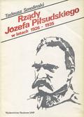 Smoliński Tadeusz – Rządy Józefa Piłsudskiego w latach 1926-1935.