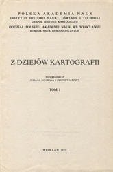 Z dziejów kartografii. T. 1