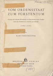 Vom Ordensstaat zum Fürstentum.
