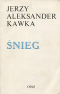 Kawka Jerzy Aleksander – Śnieg.