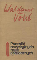 Voisé Waldemar – Początki nowożytnych nauk społecznych.