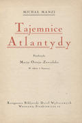 Manzi Michel – Tajemnice Atlantydy.