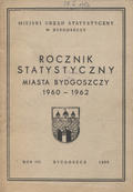 Rocznik Statystyczny Miasta Bydgoszczy. R. 3 (1960-1962).