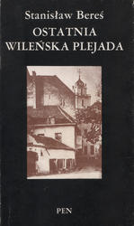 Ostatnia wileńska plejada.