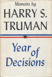 Memoirs by Harry S. Truman. Vol. 1-2.