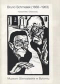 Bruno Schmialek (1888-1963) : Holzschnitte = drzeworyty.