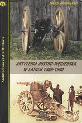 Artyleria austro-węgierska w latach 1860-1890.