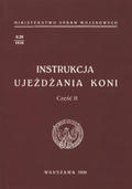 Instrukcja ujeżdżania koni. Cz. 2.