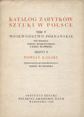 Katalog Zabytków Sztuki w Polsce : Powiat kolski.