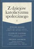 Z dziejów katolicyzmu społecznego. 1.