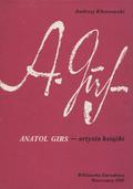 Kłossowski Andrzej – Anatol Girs - artysta książki.