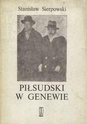 Piłsudski w Genewie.