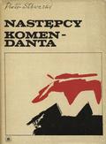 Stawecki Piotr – Następcy komendanta.