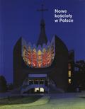 Mroczek Andrzej Artur, Kucza-Kuczyński Konrad – Nowe kościoły w Polsce.
