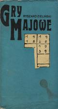 Zieliński Ryszard – Gry majowe.