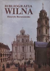 Bibliografia Wilna. T. 1