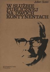 W służbie publicznej na dwóch kontynentach.