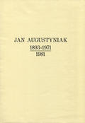 Jan Augustyniak 1893-1971-1981.