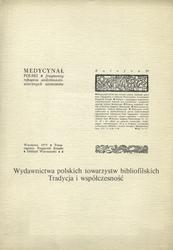 Wydawnictwa polskich towarzystw bibliofilskich.