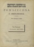 Encyklopedyja powszechna S. Orgelbranda. T. 9.