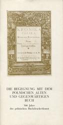 Die Begegnung mit dem polnischen alten und gegenwärtigen Buch.