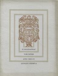 Iconographiae Torunensis anno MDCLVI quinque exempla.