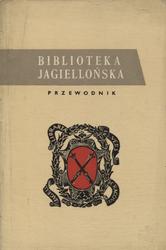 Przewodnik po Bibliotece Jagiellońskiej.