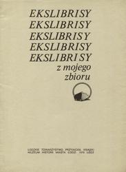 Ekslibrisy z mojego zbioru.