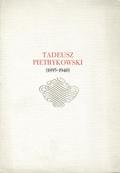 Zakrzewski Tadeusz – Tadeusz Pietrykowski : 1895-1940.