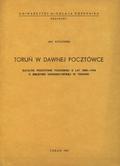 Kotłowski Jan – Toruń w dawnej pocztówce.